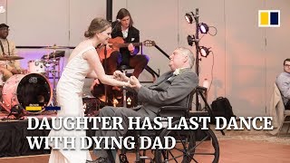 Dying dad has last dance with daughter at wedding [upl. by Nikolia]