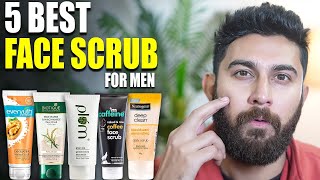 BEST 5 FACE SCRUB FOR GLOWING amp CLEAR SKIN  SKINCARE TIPS FOR MEN  DSBOSSKO [upl. by Corrianne]