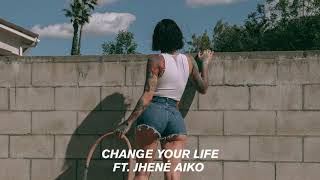 Kehlani  Change Your Life feat Jhené Aiko Official Audio [upl. by Nybor]