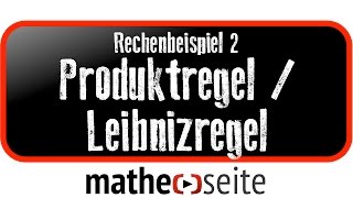 Mit der Produktregel LeibnizRegel eine Funktion mit zwei Faktoren ableiten Beispiel 2  A1304 [upl. by Lothar]