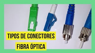 TIPOS DE CONECTORES DE FIBRA ÓPTICA cuáles son los más utilizados FCSTSCLC TELECOMUNICACIONES👍 [upl. by Ragas]