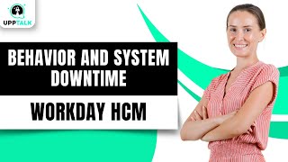 Catch up Behavior and Workday System Downtime  Workday Time Tracking Tutorial  Workday  Upptalk [upl. by Adnelg]