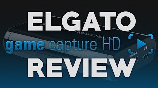 REVIEW ELGATO GAME CAPTURE HD  Filmer en haute définition vos jeux préférés [upl. by Nhguav]