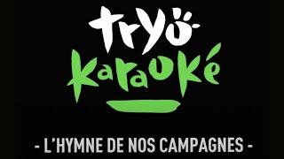 Tryo  Lhymne de nos campagnes version Karaoké [upl. by Eurd]