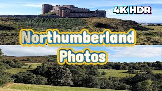 4K HDR Photos from Northumberland [upl. by Dar98]