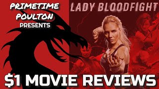 1 Movie Reviews  Lady Bloodfight [upl. by Jonna717]