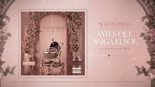 Natti Natasha  Antes Que Salga el Sol Official Audio [upl. by Nealon]