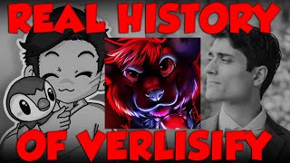 The REAL History Of Verlisify [upl. by Bentlee]