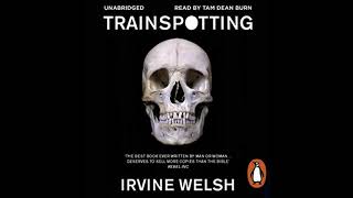 Trainspotting Audiobook by Irvine Welsh [upl. by See]