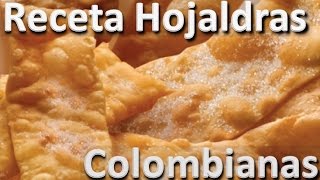 Como Hacer Hojaldras Caseras Fáciles  Hojaldra colombiana Receta [upl. by Lothair534]