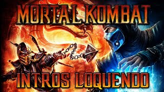 Loquendo  Intros Mortal Kombat 9 2011 [upl. by Akinihs524]