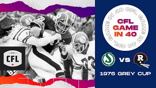 CFL Game in 40 1976 Grey Cup  Saskatchewan vs Ottawa [upl. by Nnorahs]