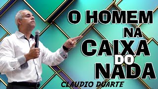 O homem na caixa do Nada CLAUDIO DUARTE [upl. by Inalaehak]