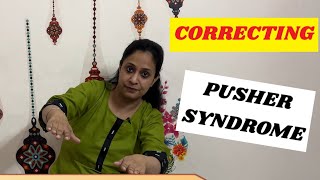 Correcting PUSHER SYNDROME in 7 Steps  Stroke Rehabilitation [upl. by Euqinaj]