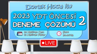 2023 YDT DENEME ÇÖZÜMÜ 2  CANLI YAYIN 2023ydt yksdil dilcitayfa [upl. by Daniels]