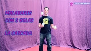 Tutorial  Malabares con tres pelotas la cascada [upl. by Akiaki]