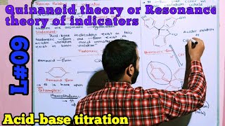 Quinanoid theory or resonance theory of acid base indicator acidbase titration QuinanoidTheory [upl. by Harmon]