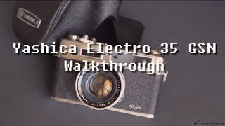 Yashica Electro 35 GSN Walkthrough [upl. by Odelia]