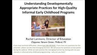 Developmentally Appropriate Practices for Early Childhood Nature Play Programs [upl. by Dlabihcra766]