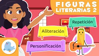 FIGURAS LITERARIAS para niños 🧾​ Personificación aliteración y repetición ✏️​ ✍️ Episodio 2 [upl. by Noxin]