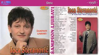 Joca Stevanovic  Stric  Audio 1998 [upl. by Courcy646]