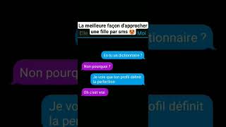 la meilleure façon dapprocher une fille par sms conversation messages couple [upl. by Akinoj137]