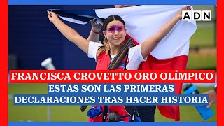 Francisca Crovetto ORO OLÍMPICO Estas son las primeras declaraciones tras hacer historia [upl. by Yecaj]