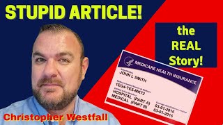 🔥 Stupid Article on Medicare Confuses Seniors 🔥 [upl. by Raynard655]