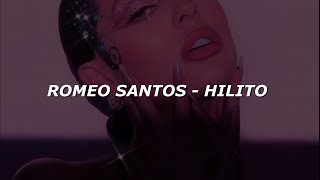 Romeo Santos  Hilito LetraLyrics [upl. by Benzel193]