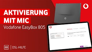 Vodafone EasyBox 805 aktivieren So gehts mit MIC [upl. by Sheridan]