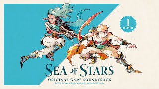 Sea of Stars  Original Soundtrack Disc 1 Solstice [upl. by Eimam]