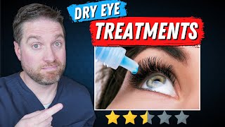 Top Dry Eye Treatments Ranked [upl. by Bea]