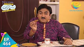 Taarak Mehta Ka Ooltah Chashmah  Episode 464  Full Episode [upl. by Keller]