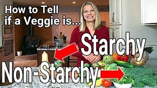 Starchy vs Non Starchy Vegetables on a Low Carb Diet [upl. by Rabma]