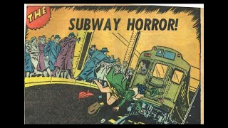 THE SUBWAY HORROR Vintage Horror Comic Book [upl. by Nason]