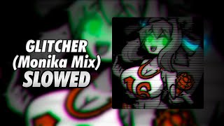 Doki Doki Takeover Plus  Glitcher Monika Mix  Slowed Reverb [upl. by Forland]