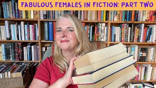 Fabulous Females in Fiction Part Two [upl. by Mathia]