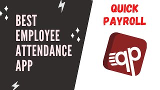 Best Employee Attendance App 2021  Quick PayRoll 👌 Staff Salary App [upl. by Aivila]