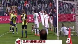 Bursaspor 0  4 Fenerbahce Turkiye Ziraat Kupasi Final HD [upl. by Giardap]