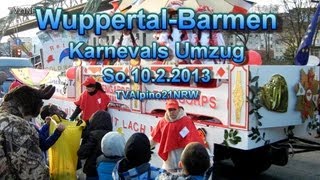 Karneval Umzug Wuppertal Barmen So1022013 TVAlpino21NRW Full HD Video [upl. by Ycnay680]