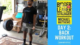 Bigger Leaner Stronger Workout Day 2 Back [upl. by Bord]