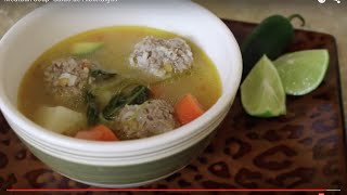 Meatball Soup Caldo de Albondigas [upl. by Saddler]