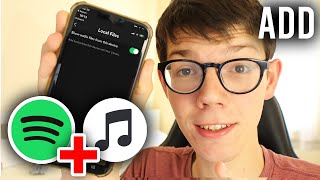 How To Add Music To Spotify On iPhone Local Files  Full Guide [upl. by Okimat]