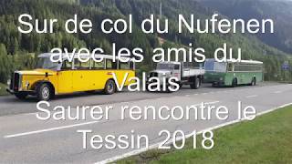 Saurer Treffen Tessin 2018  Nufenen Pass [upl. by Rochette]