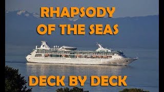 Rhapsody of the seas DECK PLAN TOUR [upl. by Essilrahc454]