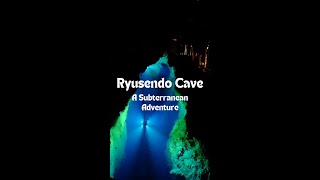 Ryusendo cave A Subterranean Adventure [upl. by Sherman]