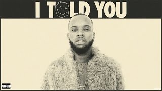 Tory Lanez  Friends with Benefits I Told You [upl. by Kim]