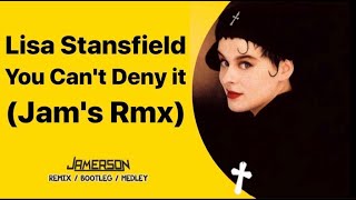 Lisa Stansfield  You Cant Deny it Jams Rmx [upl. by Lasorella]