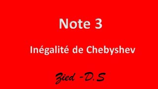 Note 3 inégalité de tchebychev [upl. by Frieder950]