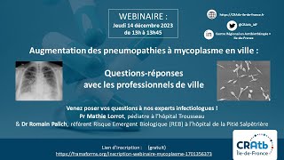 Webinaire Pneumopathies à Mycoplasme pneumoniae  14 décembre 2023 [upl. by Doralynne]